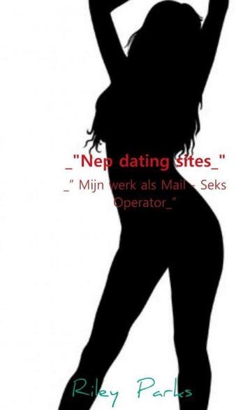 9789464050608 _Nep dating sites_ | Tweedehands, Verzenden, Zo goed als nieuw, Riley Parks