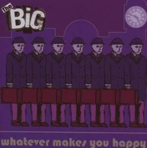 cd - The Big - Whatever Makes you Happy, Verzenden, Zo goed als nieuw