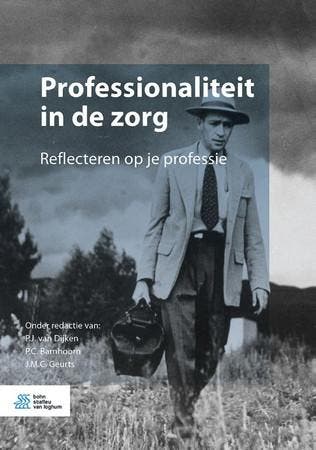 Professionaliteit in de Zorg Reflecteren Op Je Professie, Verzenden, Nieuw