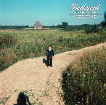 cd - Backyard Tire Fire - Good To Be, Verzenden, Zo goed als nieuw