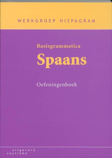 Basisgrammatica Spaans Oefeningenboek druk 9 9789062832255, Boeken, Zo goed als nieuw