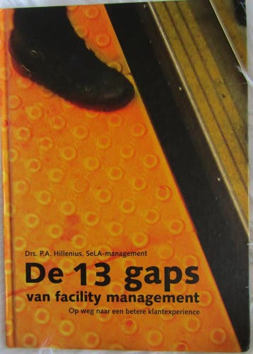 De 13 gaps van facility management, 9789090278513, Verzenden, Zo goed als nieuw, HBO