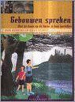 Wat de haan op de toren je kan vertellen / Gebouwen spreken, Verzenden, Zo goed als nieuw, D. Anthuenis