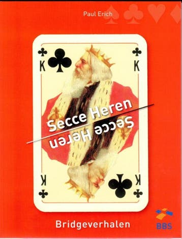 Secce heren - Paul Erich 9789081954228, Verzenden, Zo goed als nieuw, Paul Erich