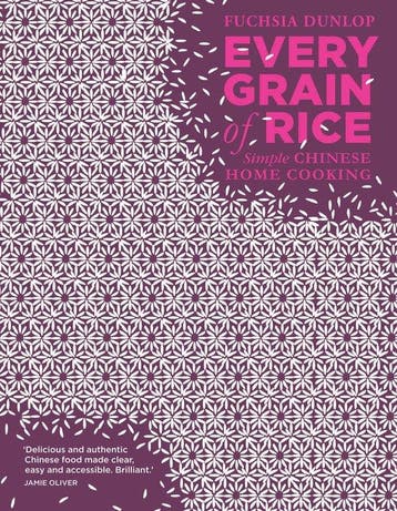 9781408802526 Every Grain Of Rice Fuchsia Dunlop, Boeken, Verzenden, Nieuw, Fuchsia Dunlop