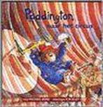 Paddington naar het circus 9789041008855 Michael Bond, Verzenden, Zo goed als nieuw, Michael Bond