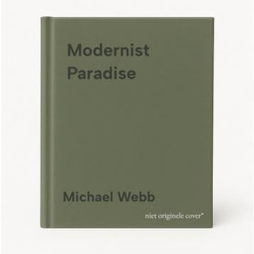 Modernist Paradise - Michael Webb 9780847828371, Verzenden, Gelezen, Michael Webb