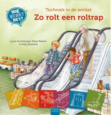 Zo Rolt Een Roltrap | Lucas Arnoldussen; Marja Baeten, Ophalen of Verzenden, Nieuw, Lucas Arnoldussen; Marja Baeten