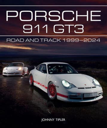 Porsche 911 GT3 Road and Track 1999-2024, Boeken, Algemeen, Verzenden, Nieuw, Johnny Tipler