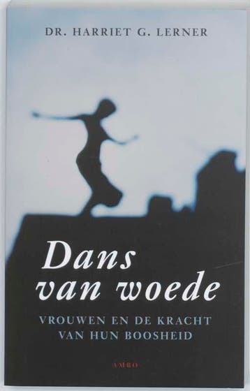 Dans van woede - Harriet G. Lerner 9789026321627, Verzenden, Zo goed als nieuw, Harriet G. Lerner