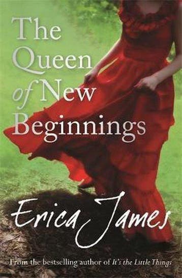 The Queen of New Beginnings - Erica James 9781409101857, Verzenden, Zo goed als nieuw, Erica James