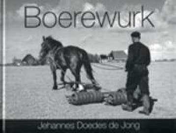 Boerewurk - Abe de Vries 9789033008177, Verzenden, Zo goed als nieuw, Abe de Vries
