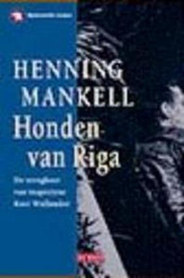 Honden van Riga / Kurt Wallander / 3 - Henning Mankell, Verzenden, Gelezen, Henning Mankell