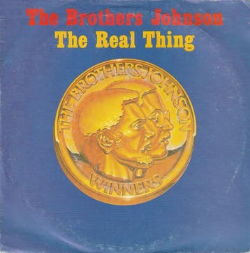 Brothers Johnson - The Real Thing, Ophalen of Verzenden, Gebruikt