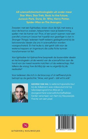 Van lightsaber tot tijdmachine 9789057125812 George van Hal, Verzenden, Zo goed als nieuw, George van Hal