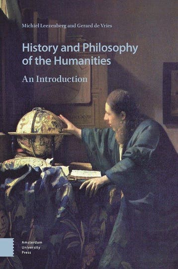 9789463724937 History and Philosophy of the Humanities, Verzenden, Zo goed als nieuw, Michiel Leezenberg