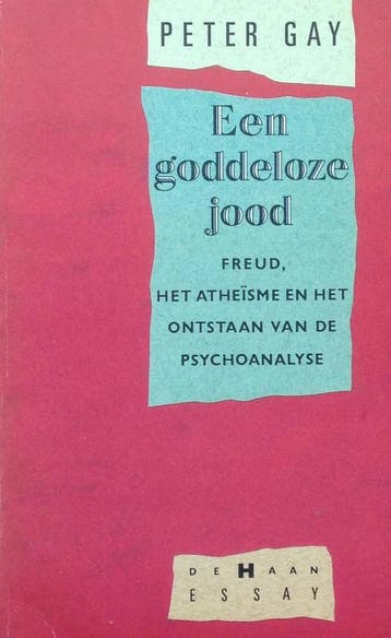 Een goddeloze jood / De Haan essays - Peter Gay, Boeken, Verzenden, Gelezen, Peter Gay