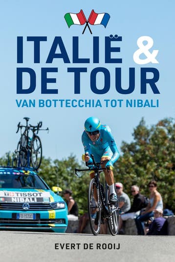 Italië & de Tour - Evert De Rooij 9789493300934, Boeken, Verzenden, Gelezen, Evert De Rooij