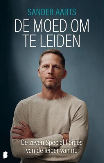 De moed om te leiden | 9789022598788 | Sander Aarts, Ophalen of Verzenden, Zo goed als nieuw, Sander Aarts