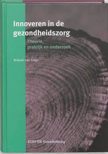 Innoveren in de gezondheidszorg - Roland van Linge, Verzenden, Zo goed als nieuw, Roland van Linge