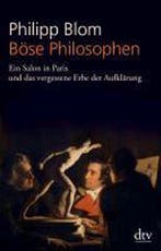 Böse Philosophen 9783423347556 Philipp Blom, Verzenden, Gelezen, Philipp Blom