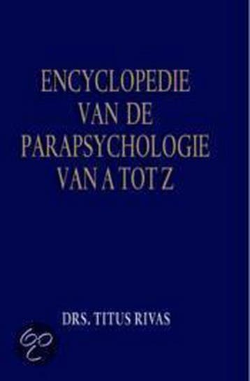 Encyclopedie van de parapsychol. - T. Rivas 9789038914237, Verzenden, Zo goed als nieuw, T. Rivas