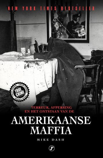 Het Ontstaan Van De Amerikaanse Maffia | Mike Dash | Nieuw, Boeken, Ophalen of Verzenden, Nieuw, Mike Dash