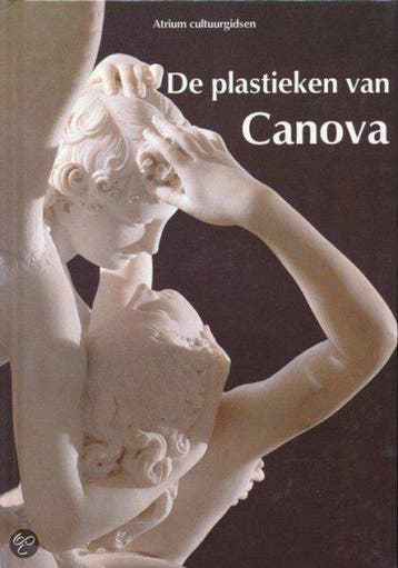 De plastieken van Canova - Sciolla, Verzenden, Gelezen