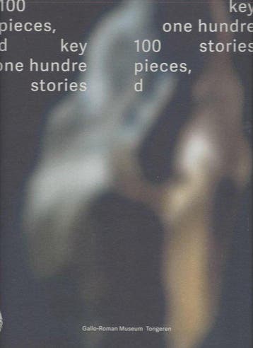 100 key pieces, one hundred stories - Guido Creemers, Verzenden, Zo goed als nieuw, Guido Creemers