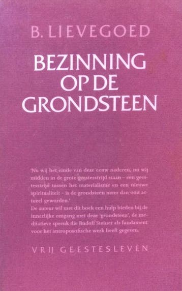 BEZINNING OP DE GRONDSTEEN - B. Lievegoed 9789060382349, Verzenden, Gelezen, B. Lievegoed