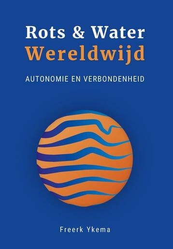 9789085604129 Rots  Water Wereldwijd Freerk Ykema, Verzenden, Nieuw, Freerk Ykema
