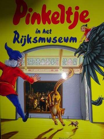 Pinkeltje in het Rijksmuseum Dick Laan - Dick Laan, Verzenden, Gelezen, Dick Laan