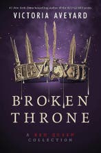 Broken Throne: A Red Queen Collection, Verzenden, Nieuw