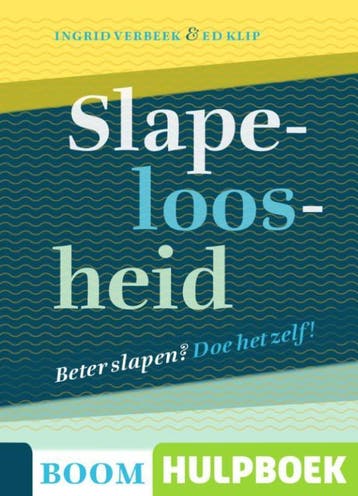 Slapeloosheid / Boom Hulpboek - Ed Klip 9789089539847, Boeken, Verzenden, Zo goed als nieuw, Ed Klip
