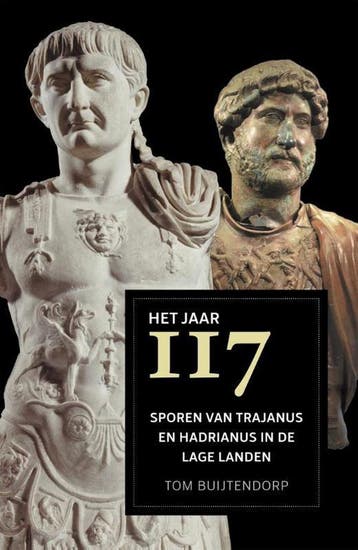 Het jaar 117 - Tom Buijtendorp 9789401910682, Verzenden, Gelezen, Tom Buijtendorp