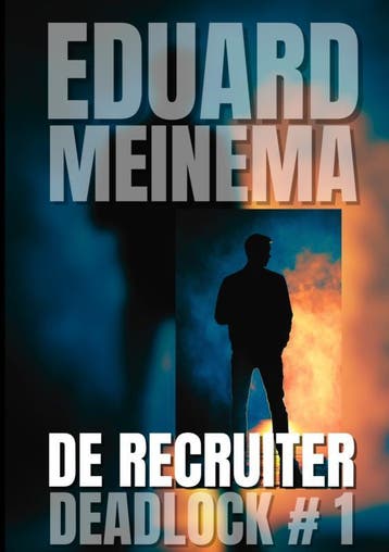 De Recruiter | Eduard Meinema | Nieuw, Ophalen of Verzenden, Nieuw, Eduard Meinema