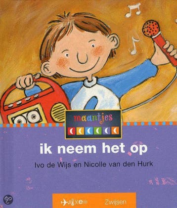 Ik neem het op / Veilig leren lezen / 5 - Ivo De Wijs, Verzenden, Gelezen, Ivo De Wijs