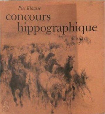 Concours hippographique 9789026949326 Piet Klaasse, Verzenden, Gelezen, Piet Klaasse