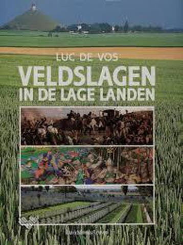 Veldslagen in de Lage Landen - L. de Vos 9789061528951, Verzenden, Gelezen, L. de Vos