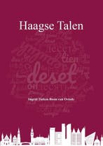 Haagse Talen 9789460100895 Ingrid Tieken-Boon van Ostade, Verzenden, Zo goed als nieuw, Ingrid Tieken-Boon van Ostade