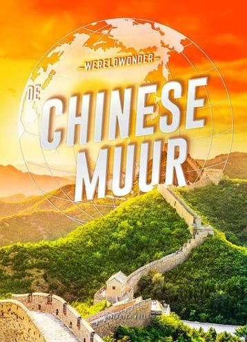 9789464392517 Wereldwonder - De Chinese Muur, Verzenden, Nieuw, Elizabeth Noll