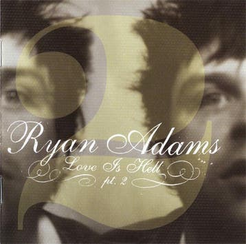 cd - Ryan Adams - Love Is Hell Pt. 2, Verzenden, Zo goed als nieuw