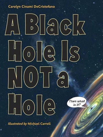 A Black Hole Is Not A Hole - Decristofano, Verzenden, Gelezen