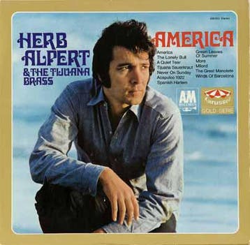 Herb Alpert &amp; The Tijuana Brass - America, Ophalen of Verzenden, Gebruikt