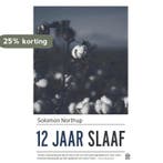 12 jaar slaaf 9789046706459 Solomon Northup, Verzenden, Zo goed als nieuw, Solomon Northup