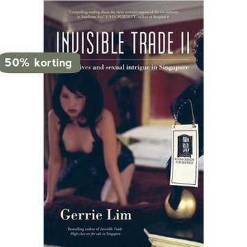 Invisible Trade II - Gerrie Lim 9789810592097, Boeken, Verzenden, Gelezen, Gerrie Lim