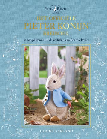 Het Officiële Pieter Konijn Breiboek | Claire Garland, Boeken, Ophalen of Verzenden, Nieuw, Claire Garland