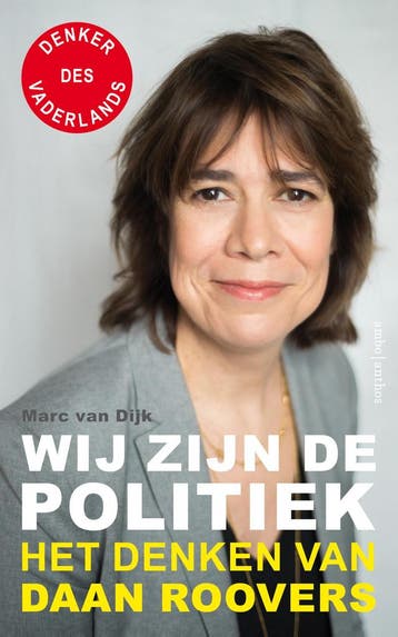 Wij zijn de politiek - Daan Roovers 9789026347917, Verzenden, Gelezen, Daan Roovers