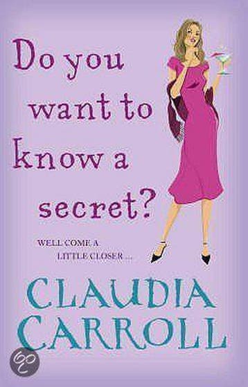 Do You Want to Know a Secret? - Claudia Carroll, Boeken, Verzenden, Gelezen, Claudia Carroll