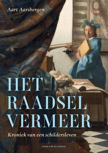 Het Raadsel Vermeer | Aart Aarsbergen | Nieuw, Ophalen of Verzenden, Nieuw, Aart Aarsbergen